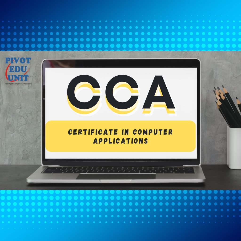 Certificate in Computer Applications