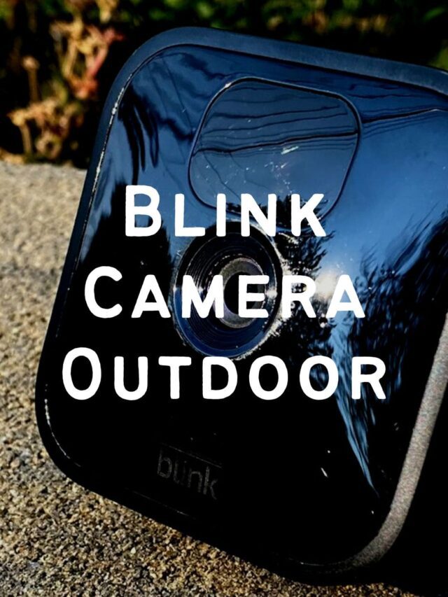 Blink Camera Outdoor