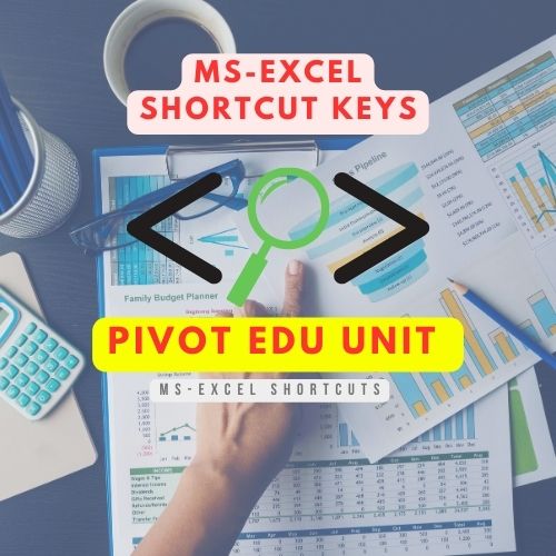 MS-EXCEL SHORTCUTS